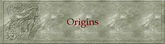 Origins