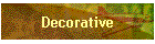 Decorative