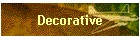 Decorative